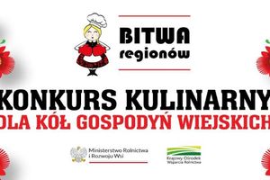 VIII edycja Konkursu Kulinarnego „Bitwy Regionów” w Bisztynku