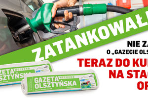 Zatankowałeś? Nie zapomnij o 