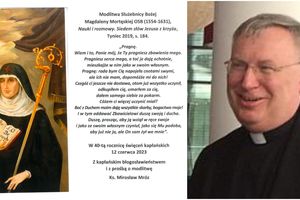 Ksiądz Profesor Mirosław Mróz obchodzi 40 rocznicę święceń kapłańskich. Jest bardzo związany z procesem beatyfikacyjnym Sługi Bożej Magdaleny Mortęskiej