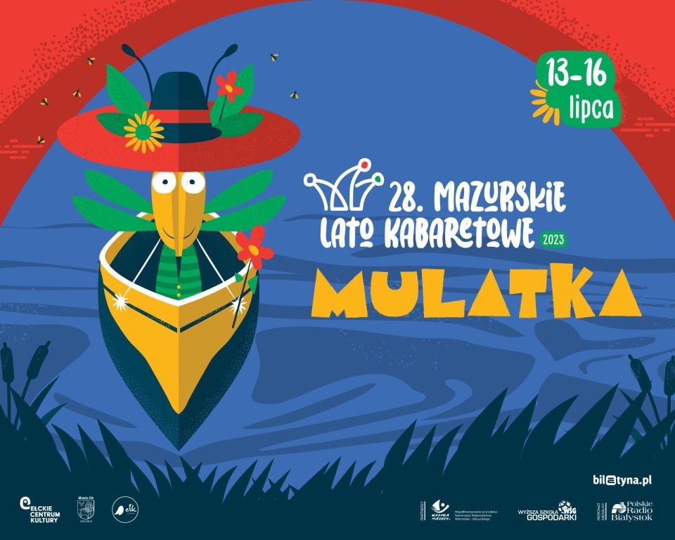Mazurskie Lato Kaberetowe MULATKA 2023; Ełk, Amfiteatr ECK, 13 - 16 VII 23 - plakat promujący wydarzenie