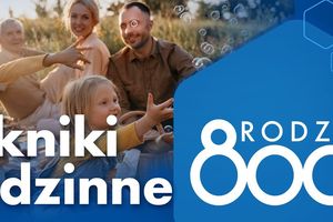Piknik Rodzinny 800+ w Olsztynie