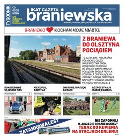 Na terenie powiatu braniewskiego Dziennik Elbląski ukazuje się razem z Gazetą Braniewską IKAT