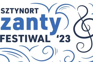 Sztynort Szanty Festiwal 2023 - Zapraszamy!