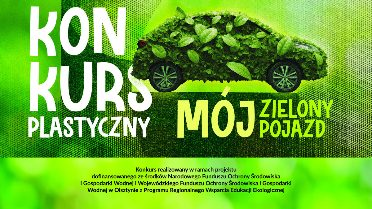 konkurs plastyczny, „Mój zielony pojazd”,Radio Olsztyn