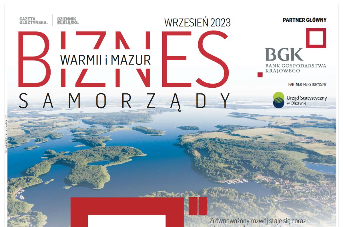 Biznes Warmii i Mazur - Samorządy, wrzesień 2023