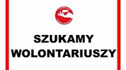  WOLONTARIUSZE POSZUKIWANI