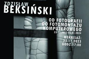 Zapraszamy na wystawę prac Zdzisława Beksińskiego 
