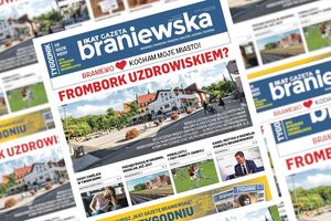 Gazeta Braniewska IKAT już w sprzedaży! Najnowsze wydanie dostępne stacjonarnie i na www.kupgazete.pl