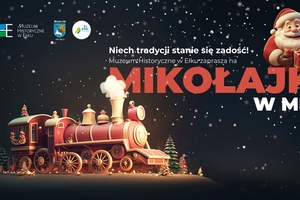 Odpal lokomotywę z Mikołajem w MHE