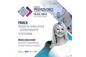 Młodzi na rynku pracy - przełamywanie schematów - Beata Januszczyk