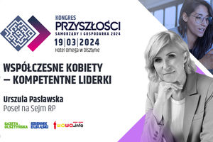 Współczesne kobiety - kompetentne liderki - Urszula Pasławska