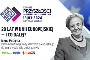 20 lat w Unii Europejskiej - i co dalej? - Irena Petryna