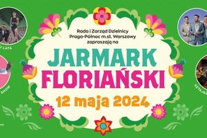 Serdecznie zapraszamy na Jarmark Floriański!