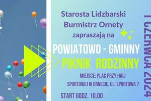 Powiatowo – Gminny Piknik Rodzinny w Ornecie