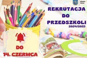 Drodzy Rodzice i Opiekunowie, to już ostatni moment na zapis dziecka do przedszkola