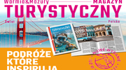 Nowe wydanie ,,Warmia & Mazury Magazyn Turystyczny"