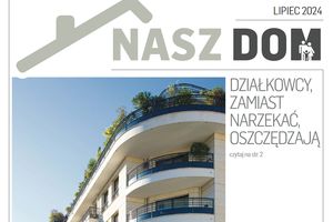 Nasz Dom lipiec 2024