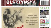 Najnowsze wydanie Gazety Olsztyńskiej