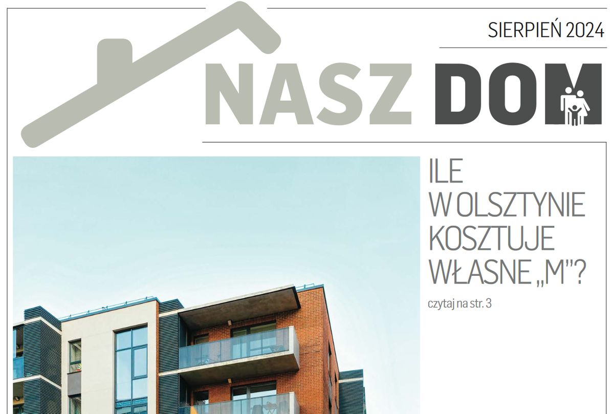 Nasz Dom, sierpień 2024