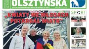 Najnowsze wydanie Gazety Olsztyńskiej