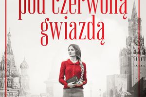 Joanna Jax - "Miłość pod czerwoną gwiazdą"