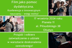 Film jako pomoc dydaktyczna. Konferencja o innowacyjnym nauczaniu - wstęp wolny