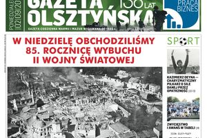 Już dziś najnowsze wydanie Gazety Olsztyńskiej