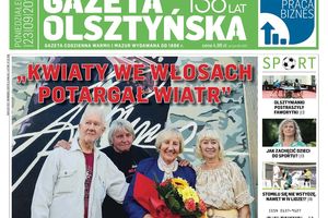 Już dziś najnowsze wydanie Gazety Olsztyńskiej