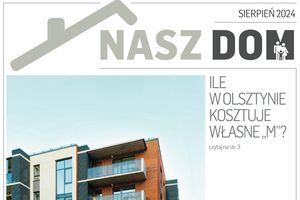 Nasz Dom, sierpień 2024