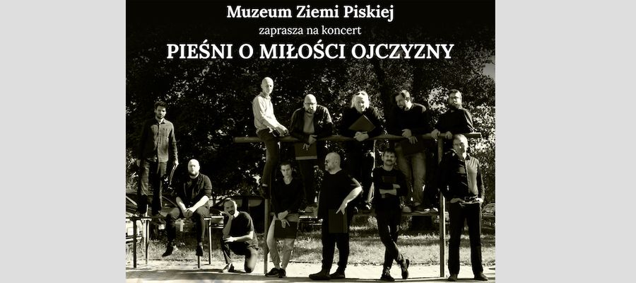 Muzeum Ziemi Piskiej zaprasza na koncert patriotyczny