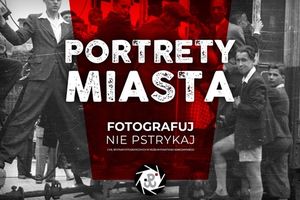 Jak fotografować a nie tylko pstrykać? Warsztaty z historią w tle