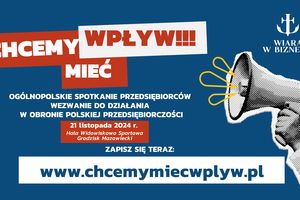 „Chcemy Mieć Wpływ” – Ogólnopolskie Spotkanie Przedsiębiorców