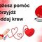 Możesz pomóc – przyjdź i oddaj krew