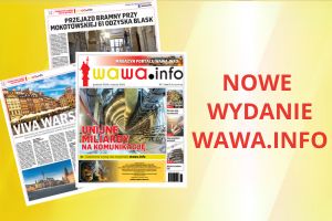 Gazeta Wawa.info – odkryj Warszawę na nowo!