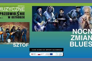 Muzyczne przedwiośnie w Ostródzie: Sztof i Nocna Zmiana Bluesa