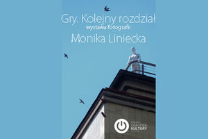 Monika Liniecka: Gry. Kolejny rozdział
