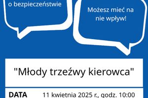 Zaproszenie na debatę społeczną pn. "Młody trzeźwy kierowca"