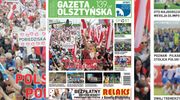 Najnowsze wydanie Gazety Olsztyńskiej