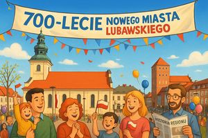 700 lat historii! Nowe Miasto Lubawskie zaprasza na jubileusz pełen atrakcji