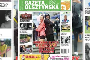 Już dziś najnowsze wydanie Gazety Olsztyńskiej
