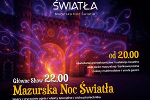 Twierdza Światła niezwykłą atrakcją Dni Giżycka!