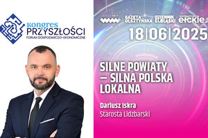 Silne powiaty – silna Polska lokalna - Dariusz Iskra 