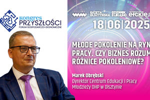 Młode pokolenie na rynku pracy. Czy biznes rozumie różnice pokoleniowe? - Marek Obrębski