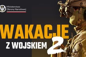 Wojskowa propozycja na wakacje...
