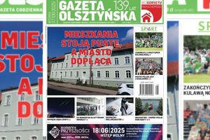 Najnowsze wydanie Gazety Olsztyńskiej
