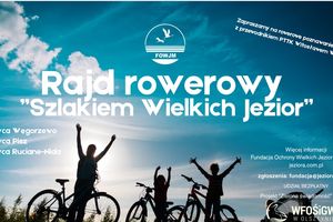 Rajd rowerowy “Szlakiem Wielkich Jezior”