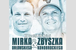 Turniej pamięci Mirka i Zbyszka już jutro!