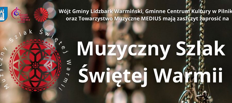 Muzyczny Szlak Świętej Warmii 2025