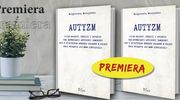 Pierwsza taka książka o autyzmie. Autorką specjalistka ze Szpitala Dziecięcego w Olsztynie
