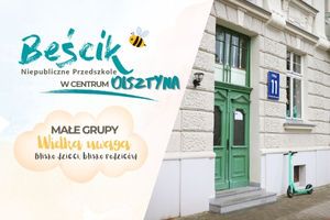 Niepubliczne Przedszkole BEŚCIK – małe grupy, wielka uwaga